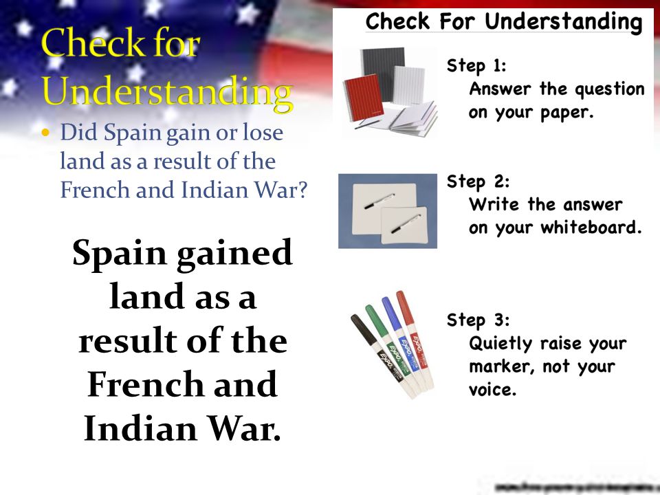 Did Spain gain or lose land as a result of the French and Indian War.