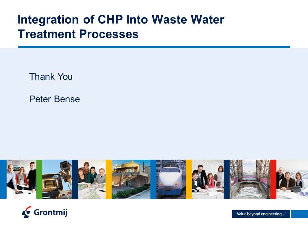 Integration of CHP Into Waste Water Treatment Processes Thank You Peter Bense