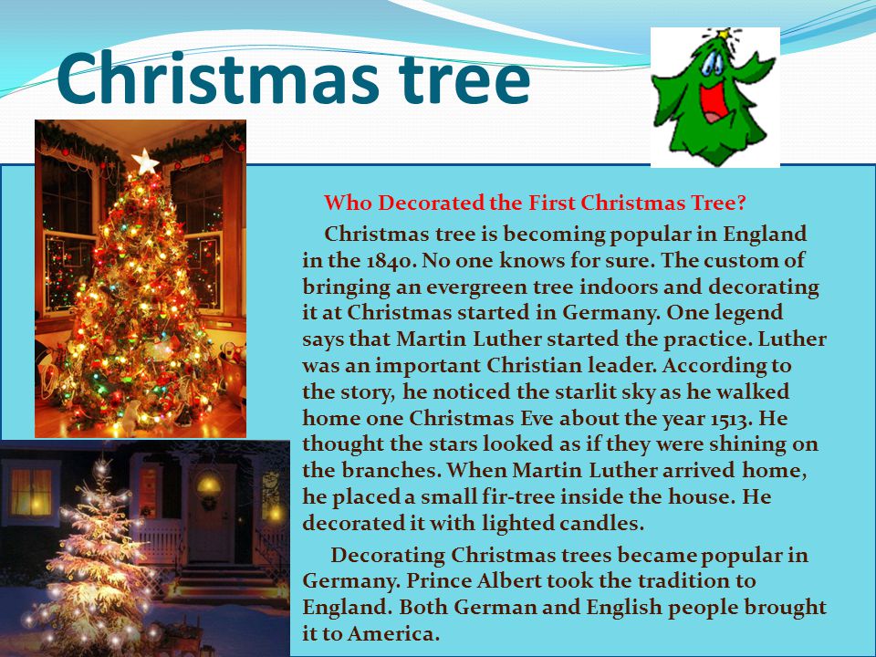 Is nowadays considered. Презентация на тему Christmas. Christmas Tree в Великобритании. Праздники Великобритании новый го. Decorate the Christmas Tree текст.