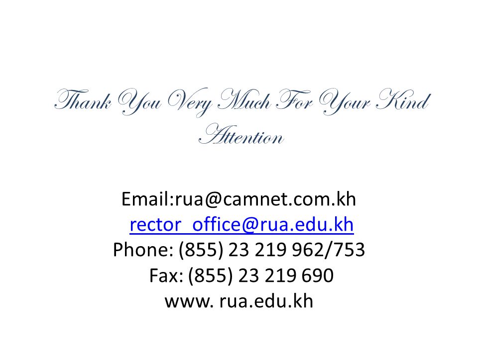 Thank You Very Much For Your Kind Attention  Phone: (855) /753 Fax: (855) www.
