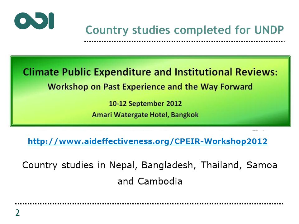 Country studies completed for UNDP Country studies in Nepal, Bangladesh, Thailand, Samoa and Cambodia 2