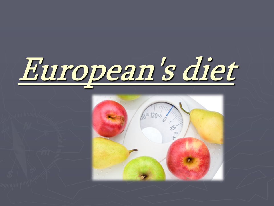European s diet