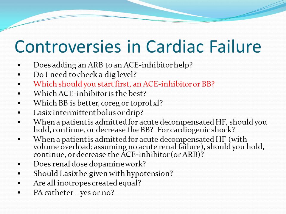 Controversies in Cardiac Failure  Does adding an ARB to an ACE-inhibitor help.