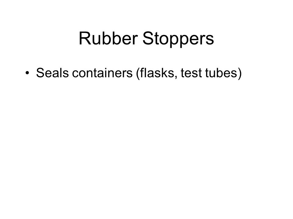 Rubber Stoppers Seals containers (flasks, test tubes)