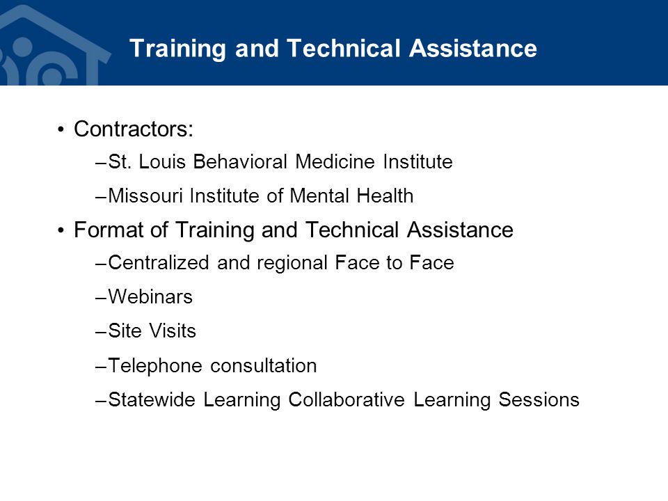 Training and Technical Assistance Contractors: –St.
