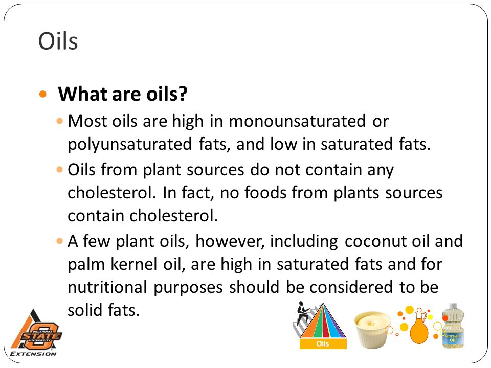 Oils What are oils.