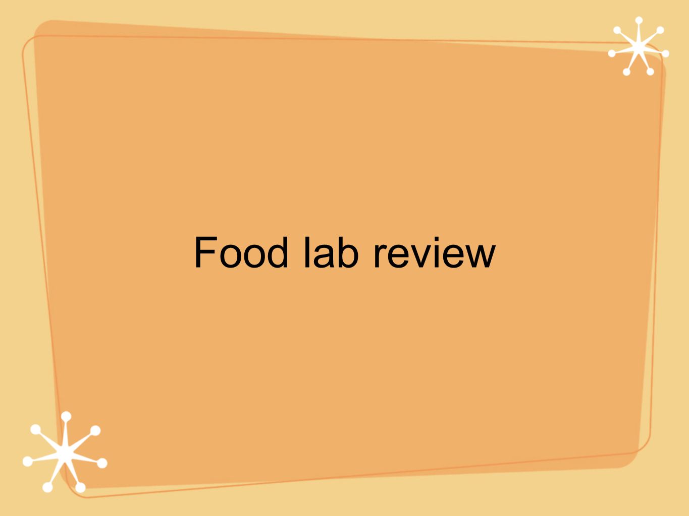 Food lab review