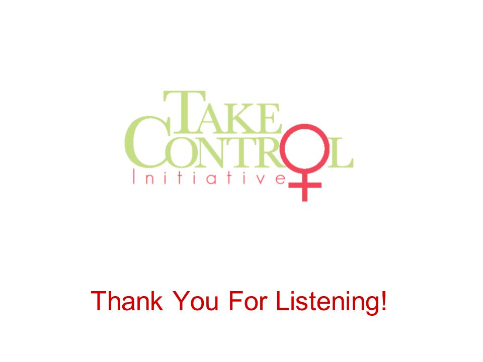 Thank You For Listening!