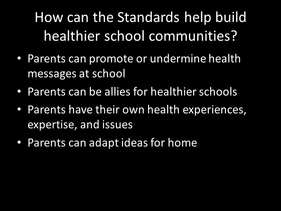 How can the Standards help build healthier school communities.