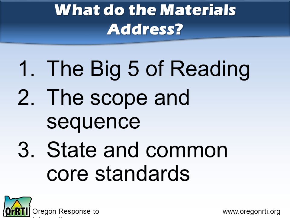 Oregon Response to Intervention   What do the Materials Address.