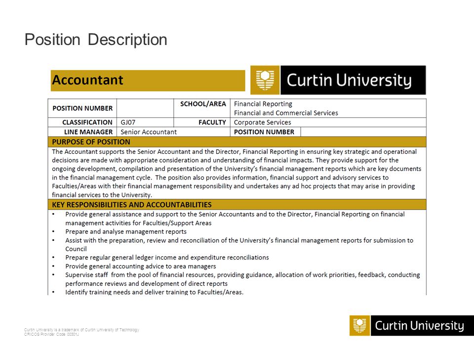 Curtin University is a trademark of Curtin University of Technology CRICOS Provider Code 00301J Position Description