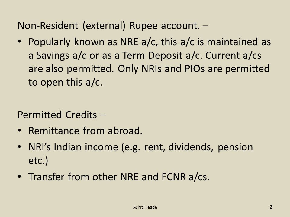 Non-Resident (external) Rupee account.