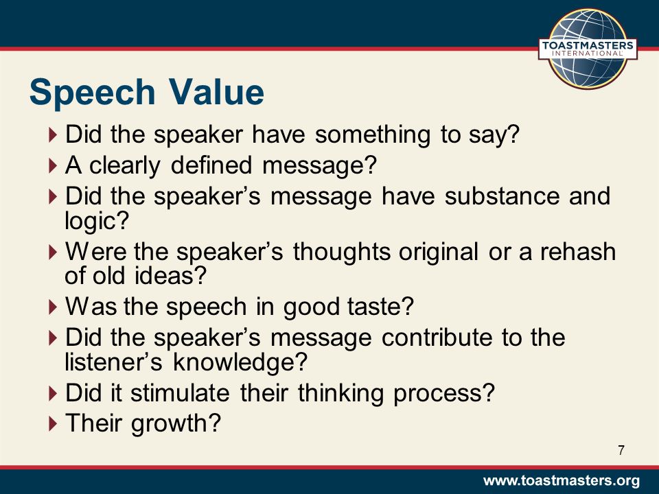 Speech Value  Did the speaker have something to say.