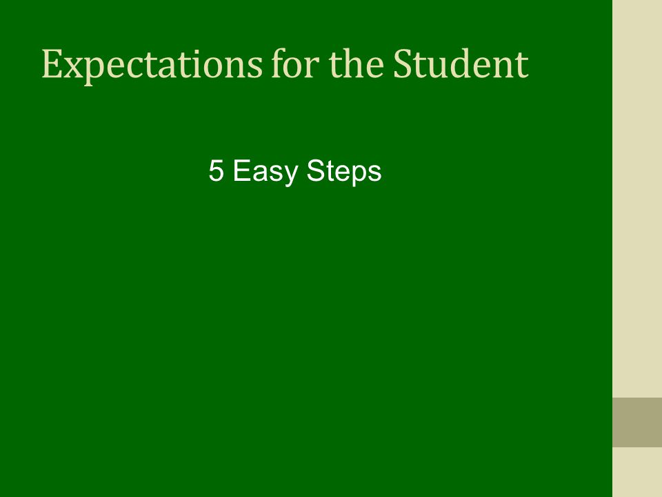 Expectations for the Student 5 Easy Steps
