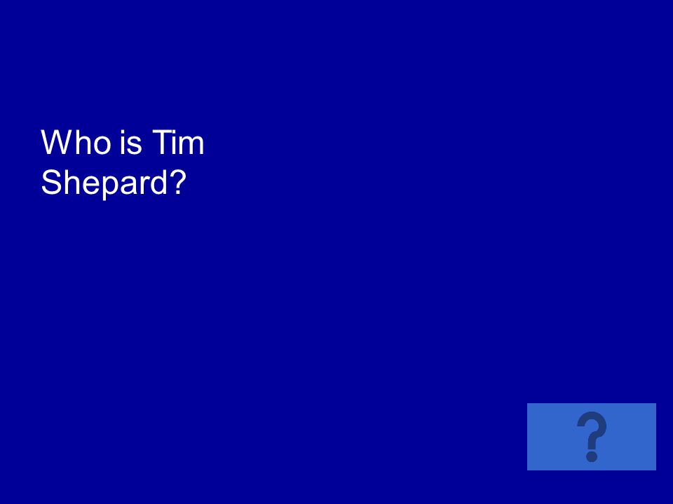Who is Tim Shepard