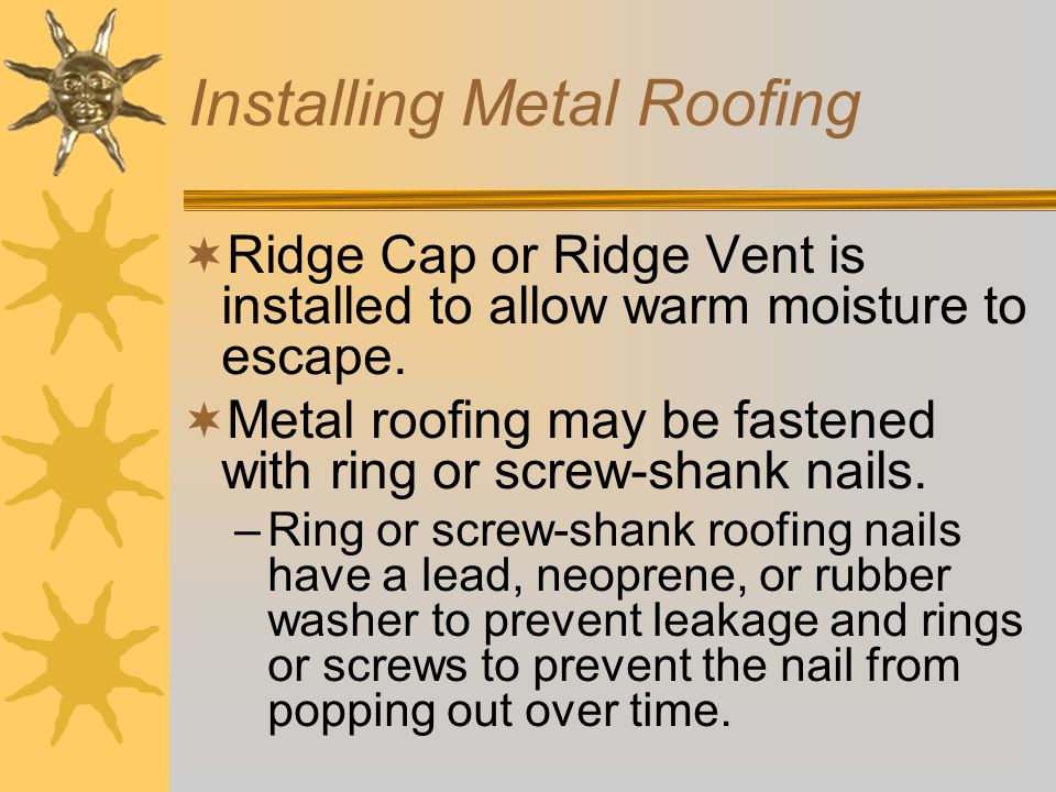 Installing Metal Roofing  Purlins are installed to attach the roofing sheets.