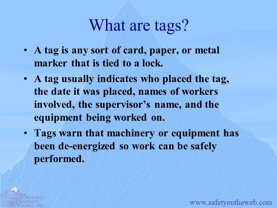 What are tags.