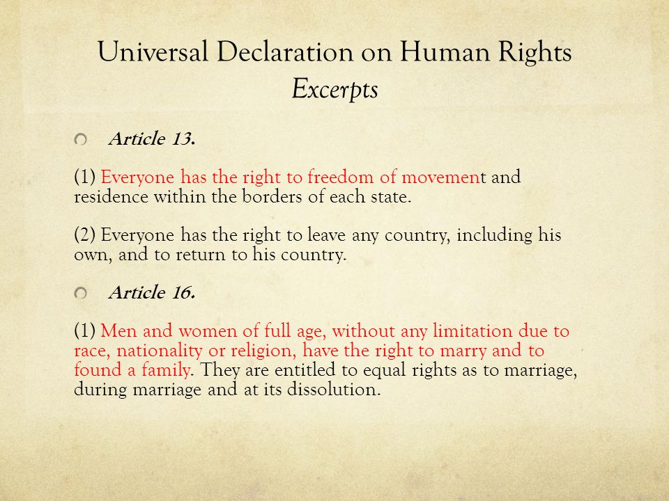 Universal Declaration on Human Rights Excerpts Article 13.