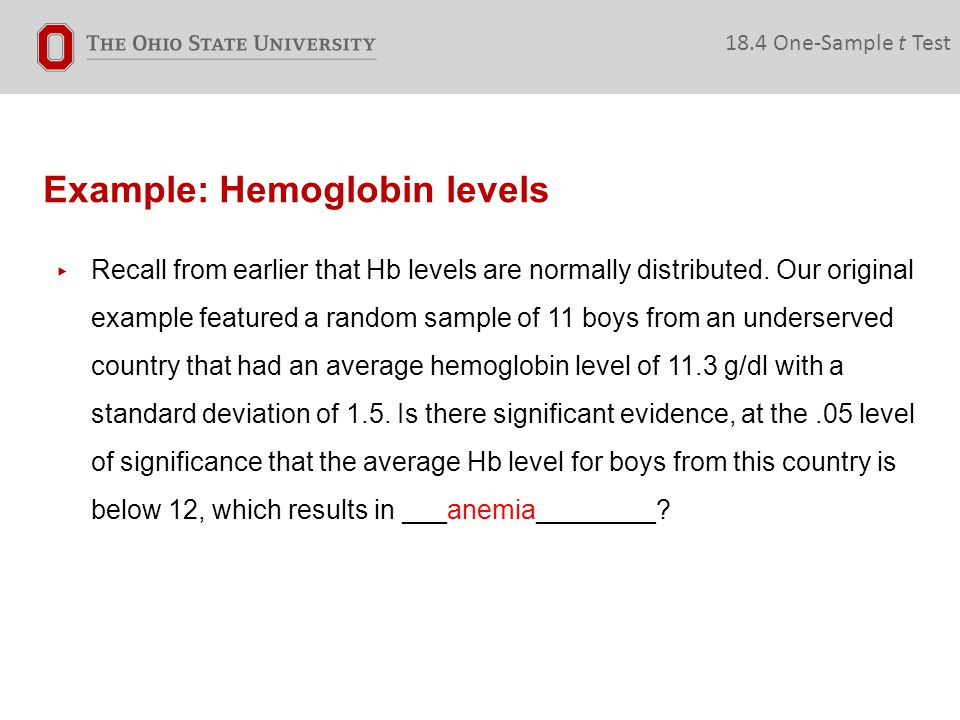 Example: Hemoglobin levels ▸ Recall from earlier that Hb levels are normally distributed.
