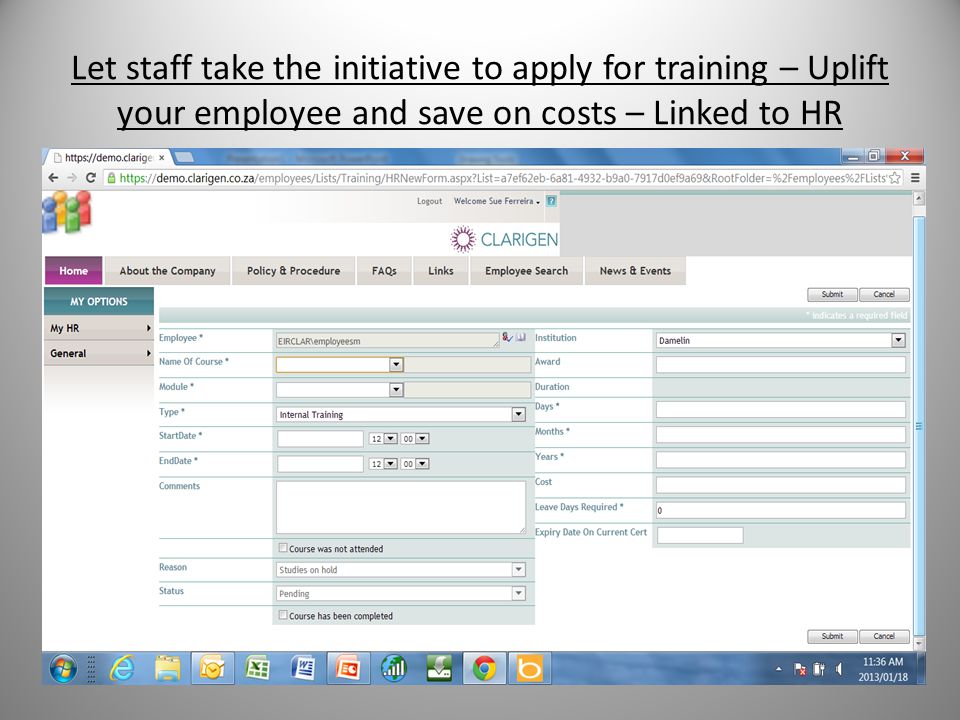 Let staff take the initiative to apply for training – Uplift your employee and save on costs – Linked to HR