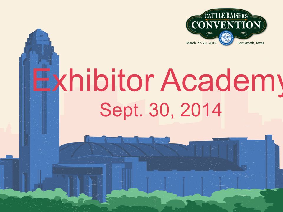 Exhibitor Academy Sept. 30, 2014
