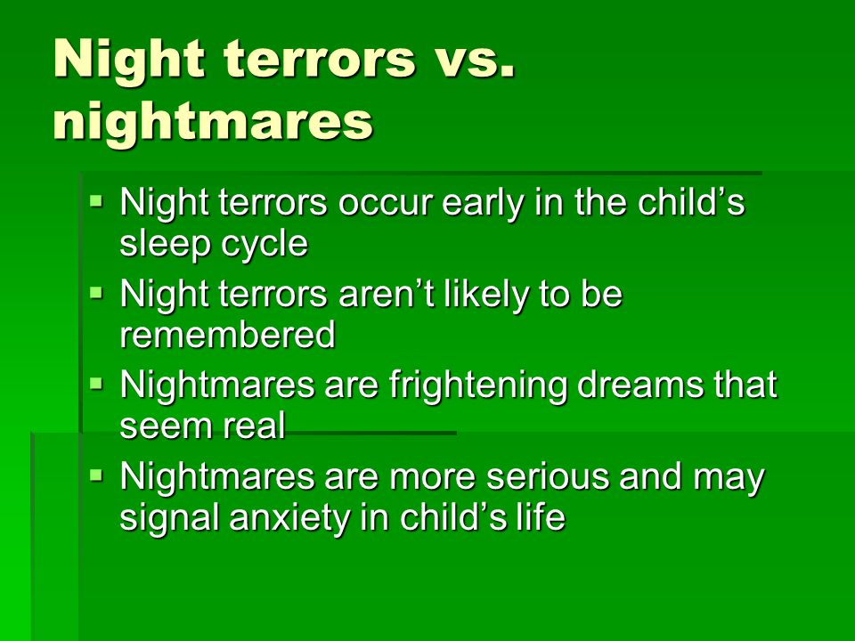 Night terrors vs.
