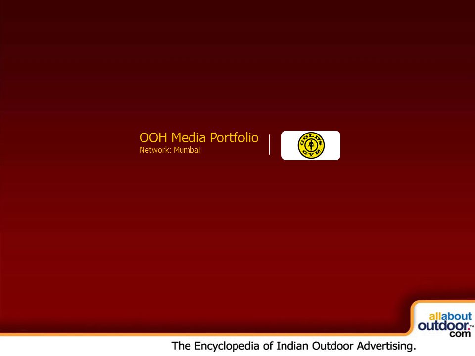 OOH Media Portfolio Network: Kolkata OOH Media Portfolio Network: Mumbai