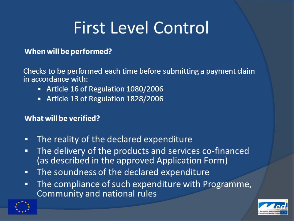 First Level Control When will be performed.