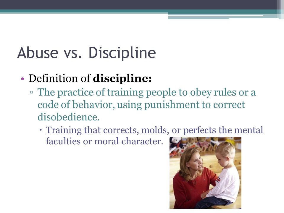 Child Abuse Objectives: Compare and contrast child abuse vs. child  discipline Define and understand different kinds of child abuse To gain  awareness of. - ppt download