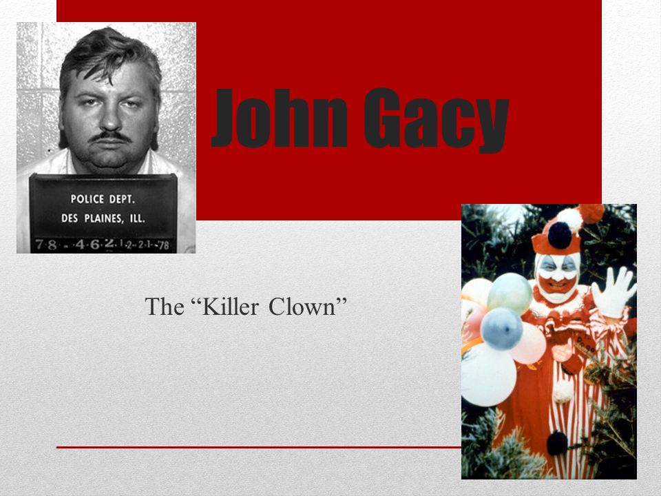 John Gacy The Killer Clown