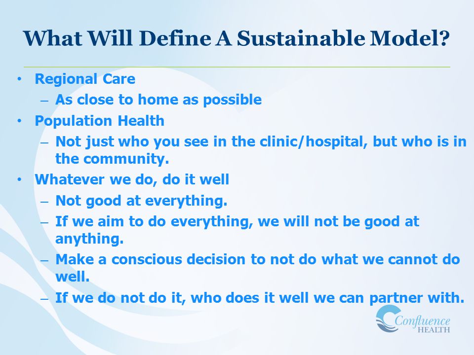 What Will Define A Sustainable Model.