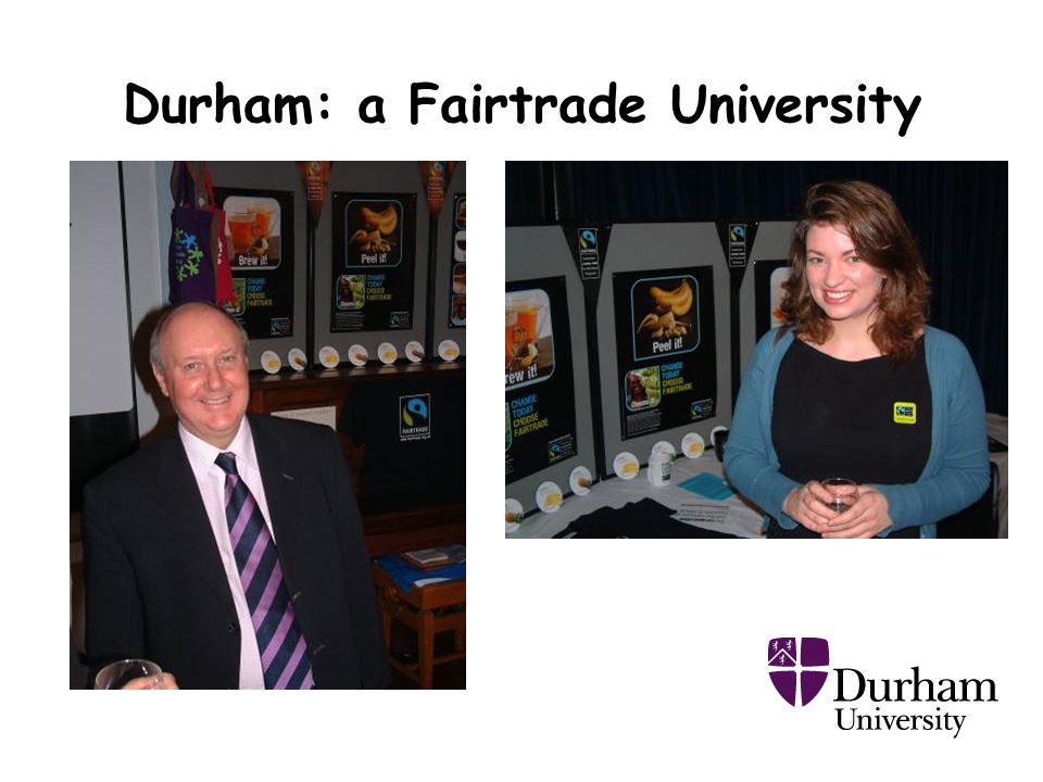 Durham: a Fairtrade University