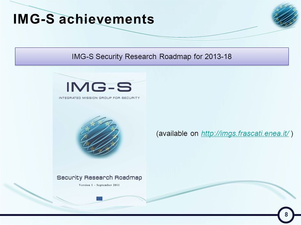 IMG-S achievements IMG-S Security Research Roadmap for (available on   )