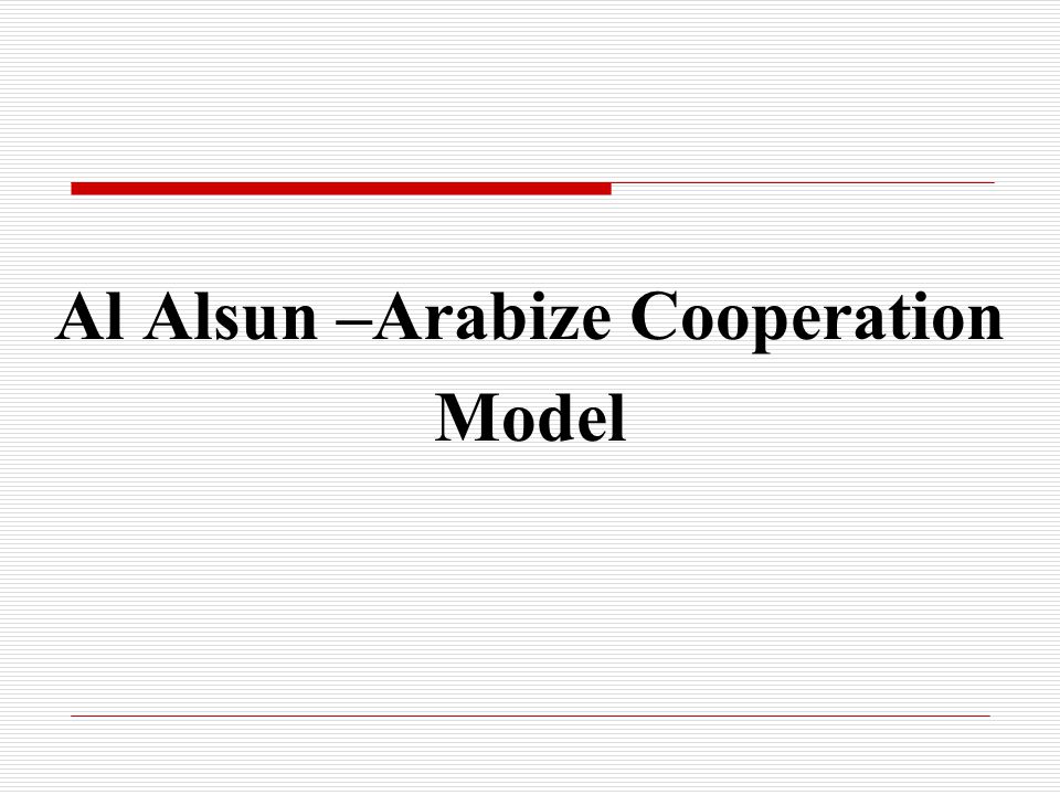 Al Alsun –Arabize Cooperation Model
