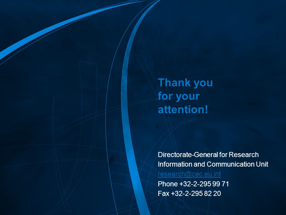 FP7 /16 EUROPEAN COMMISSION - Research DG - September 2006 Thank you for your attention.