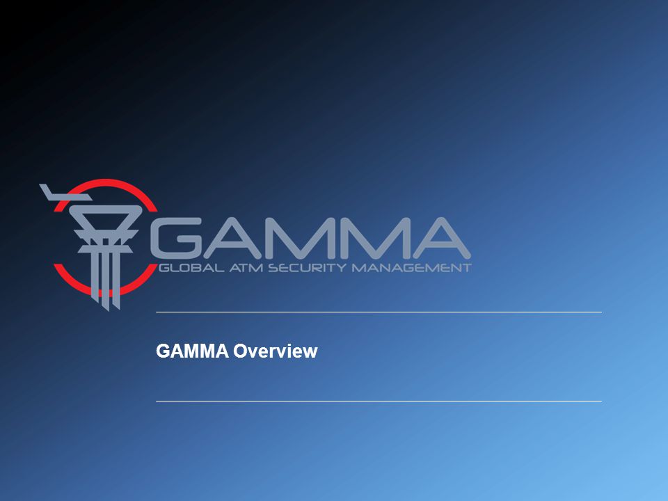 GAMMA Overview
