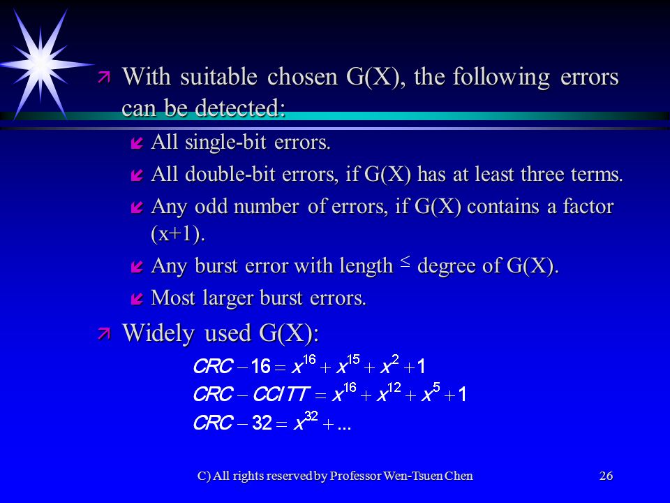 C All Rights Reserved By Professor Wen Tsuen Chen1 Chapter 3 The Data Link Layer A For Reliable Efficient Communication Between Two Adjacent Machines Ppt Download