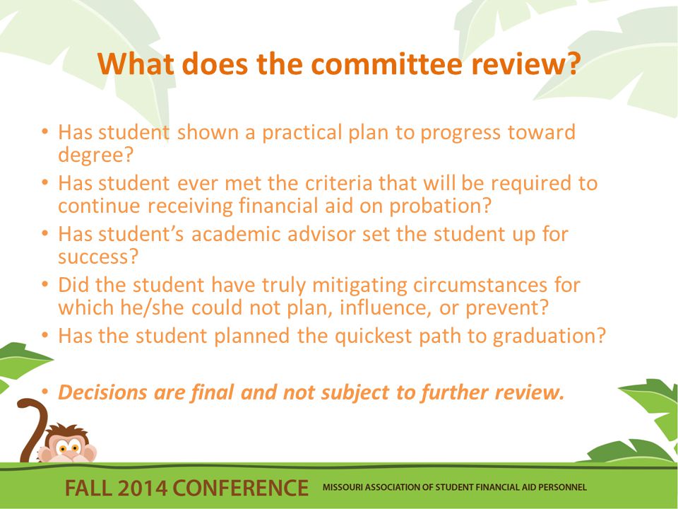 What does the committee review. Has student shown a practical plan to progress toward degree.