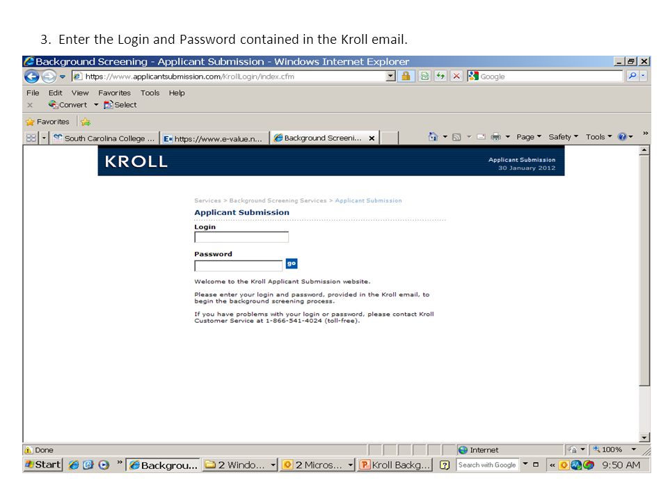 3. Enter the Login and Password contained in the Kroll  .