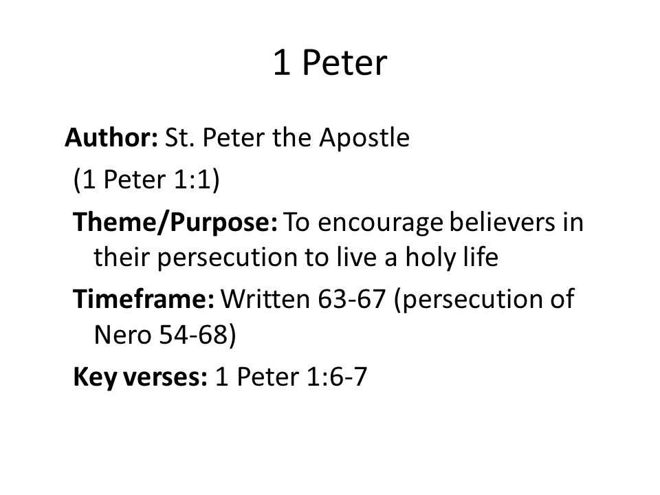 1 Peter Author: St.