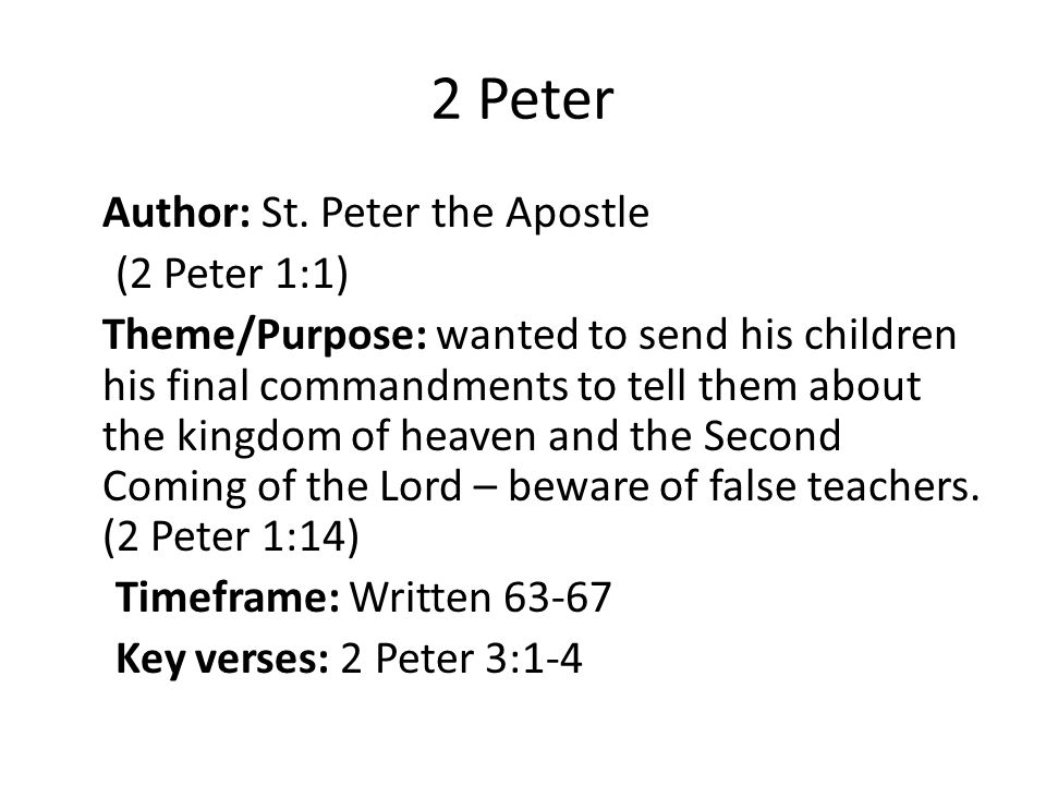 2 Peter Author: St.