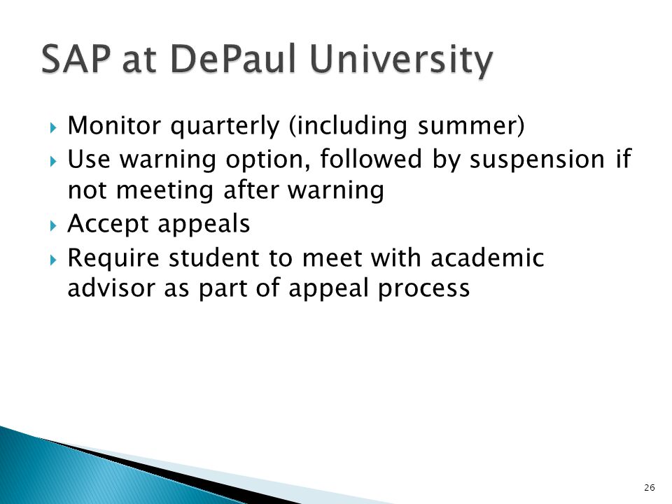  Monitor quarterly (including summer)  Use warning option, followed by suspension if not meeting after warning  Accept appeals  Require student to meet with academic advisor as part of appeal process 26