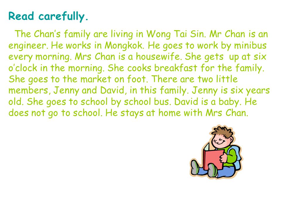 Read carefully. The Chan’s family are living in Wong Tai Sin.