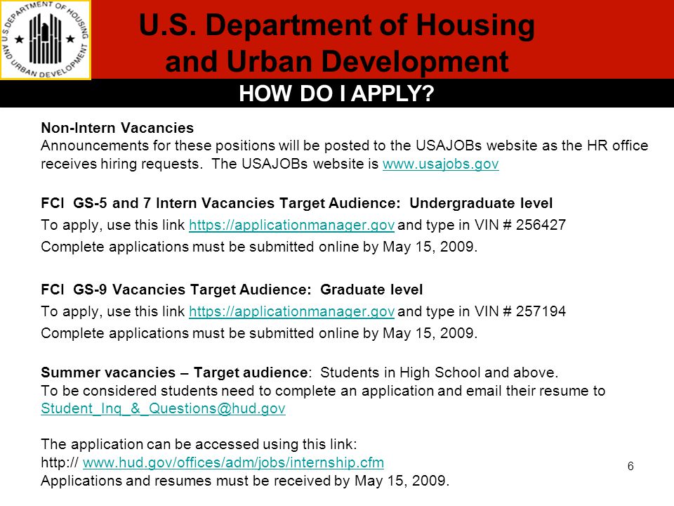 U.S. Department of Housing and Urban Development HOW DO I APPLY.