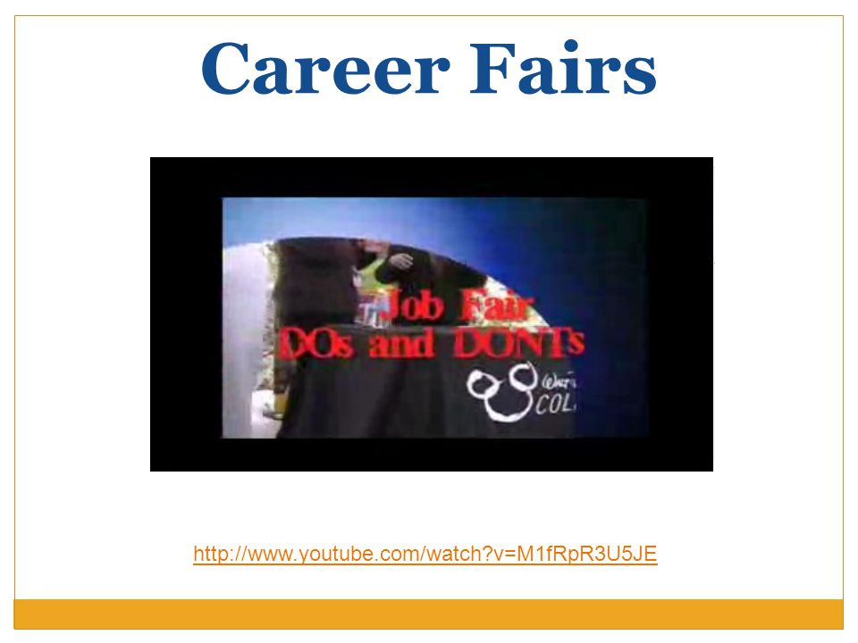 Career Fairs   v=M1fRpR3U5JE