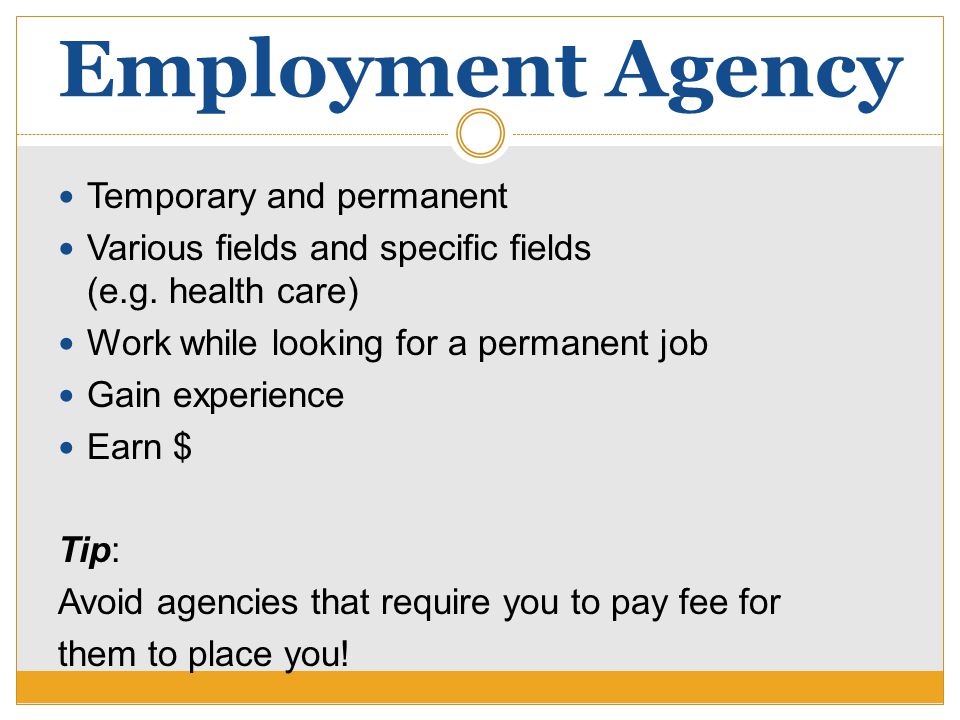 Employment Agency Temporary and permanent Various fields and specific fields (e.g.