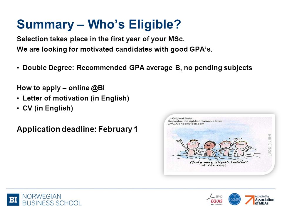 Selection takes place in the first year of your MSc.