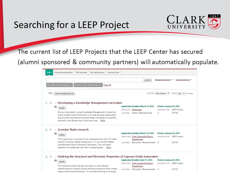 8 Searching for a LEEP Project The current list of LEEP Projects that the LEEP Center has secured (alumni sponsored & community partners) will automatically populate.