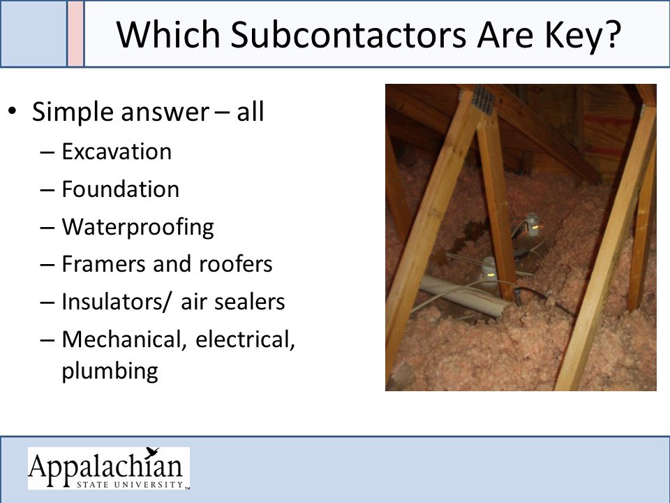 Which Subcontactors Are Key.