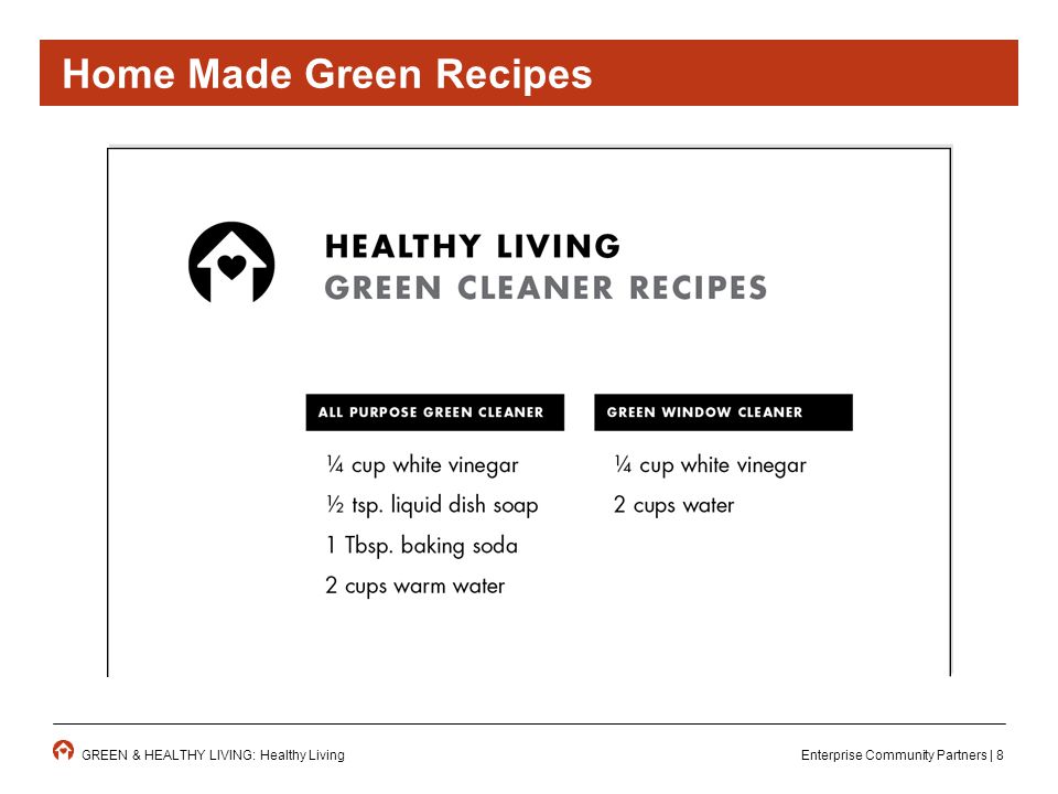 Enterprise Community Partners | 8GREEN & HEALTHY LIVING: Healthy Living Home Made Green Recipes
